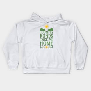 Country Roads Take Me Home Kids Hoodie